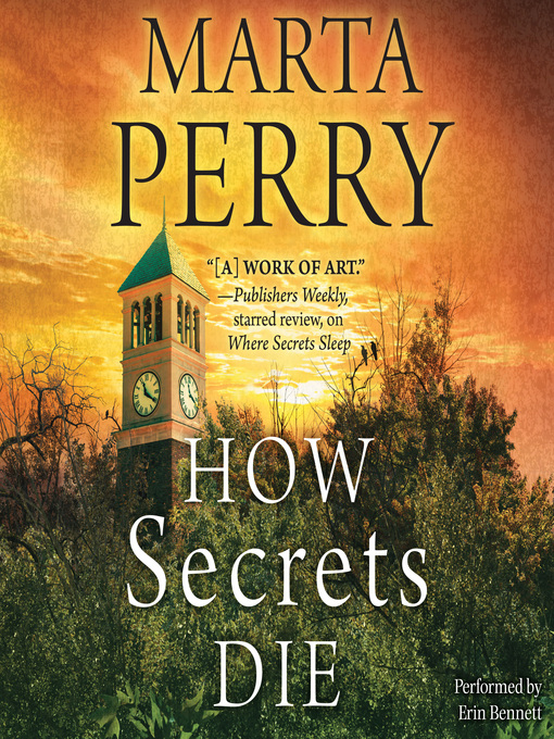 Title details for How Secrets Die by Marta Perry - Wait list